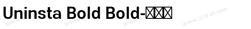 Uninsta Bold Bold字体转换